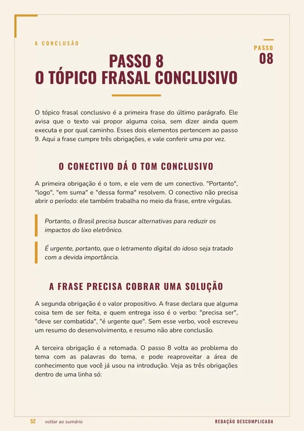 Página do guia: Passo 8, o tópico frasal conclusivo